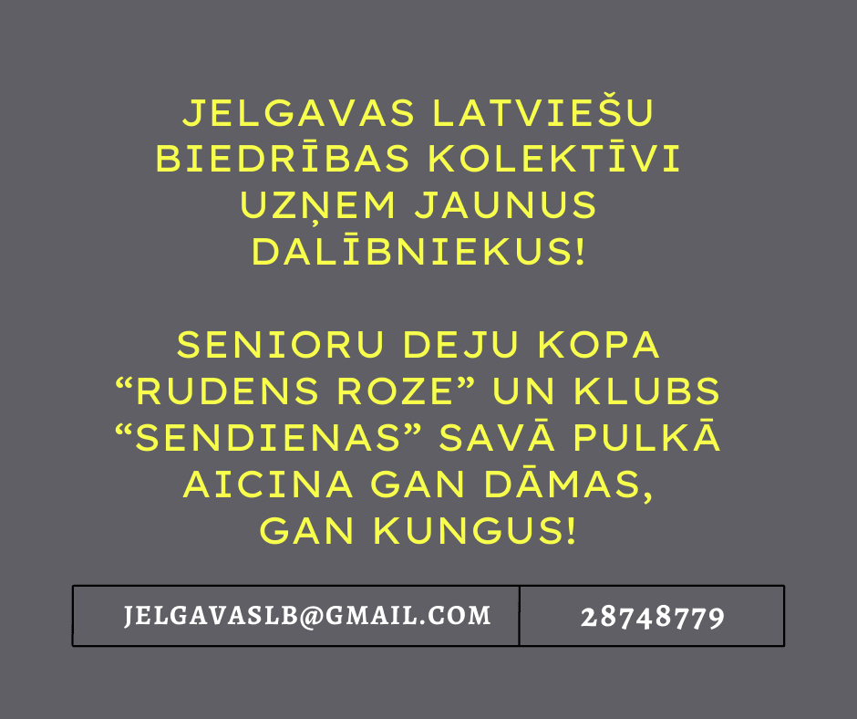 Jelgavas Latviešu biedrības kolektīvi uzņem jaunus dalībniekus