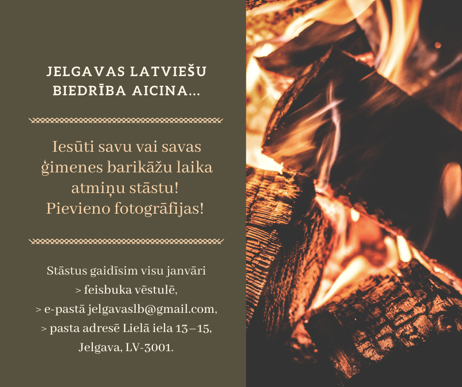 Iesūti savu stāstu par barikāžu laiku!