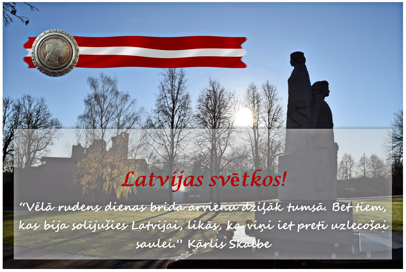 Sveicam valsts proklamēšanas svētkos!